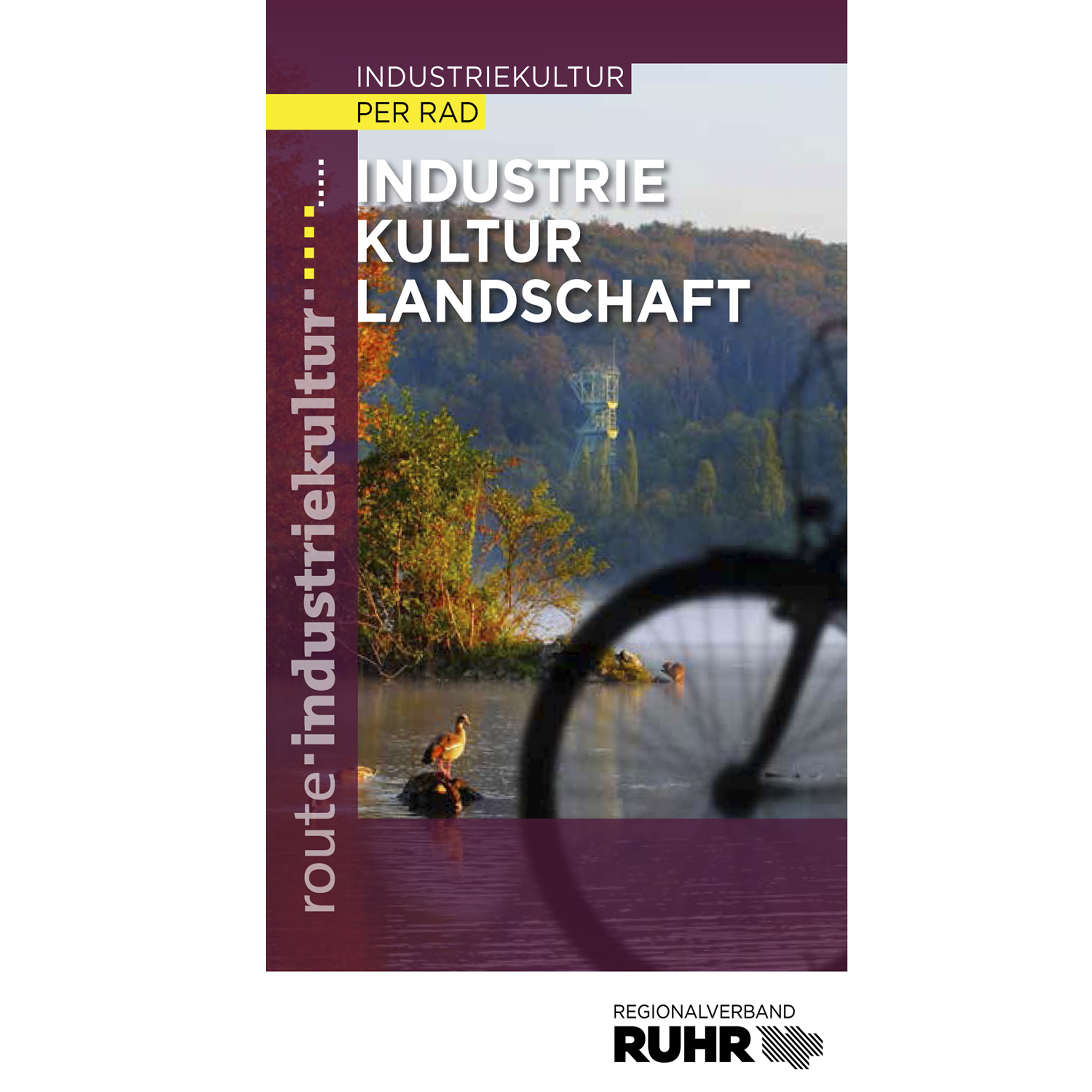 Die Broschüre "Industriekultur per Rad" liefert einen Überblick über die Route per Rad.